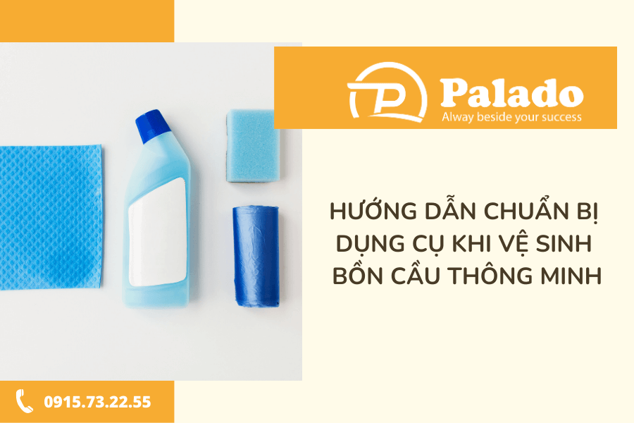 Hướng dẫn chuẩn bị dụng cụ khi vệ sinh bồn cầu thông minh (1)