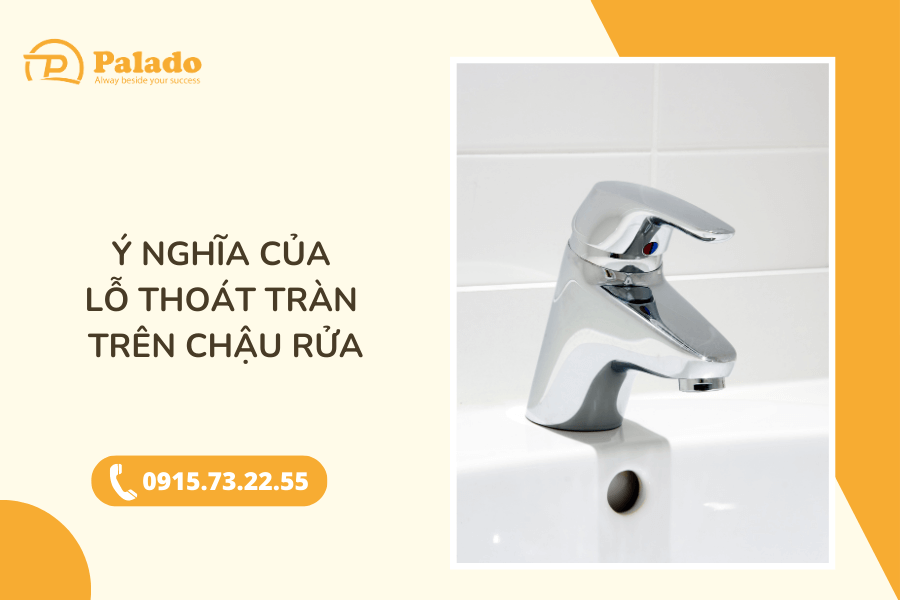 nghĩa của lỗ thoát tràn trên chậu rửa (1)