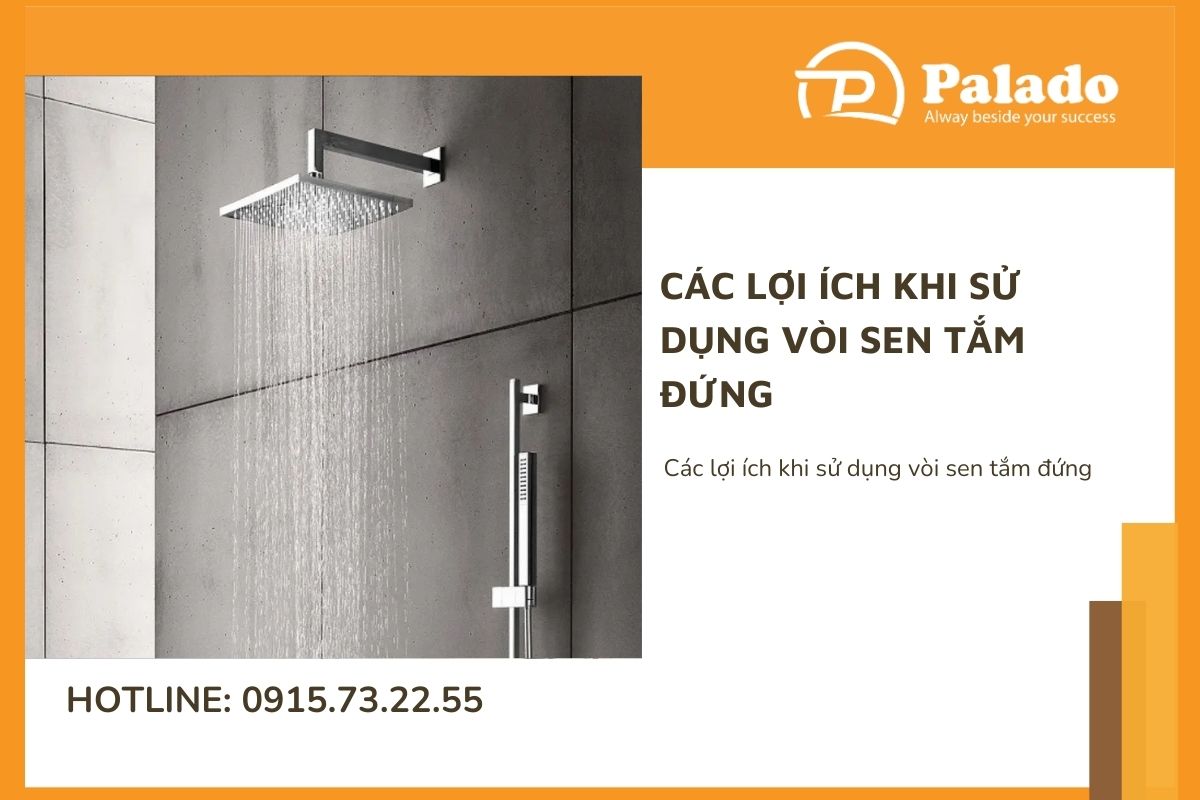 Các lợi ích khi sử dụng vòi sen tắm đứng