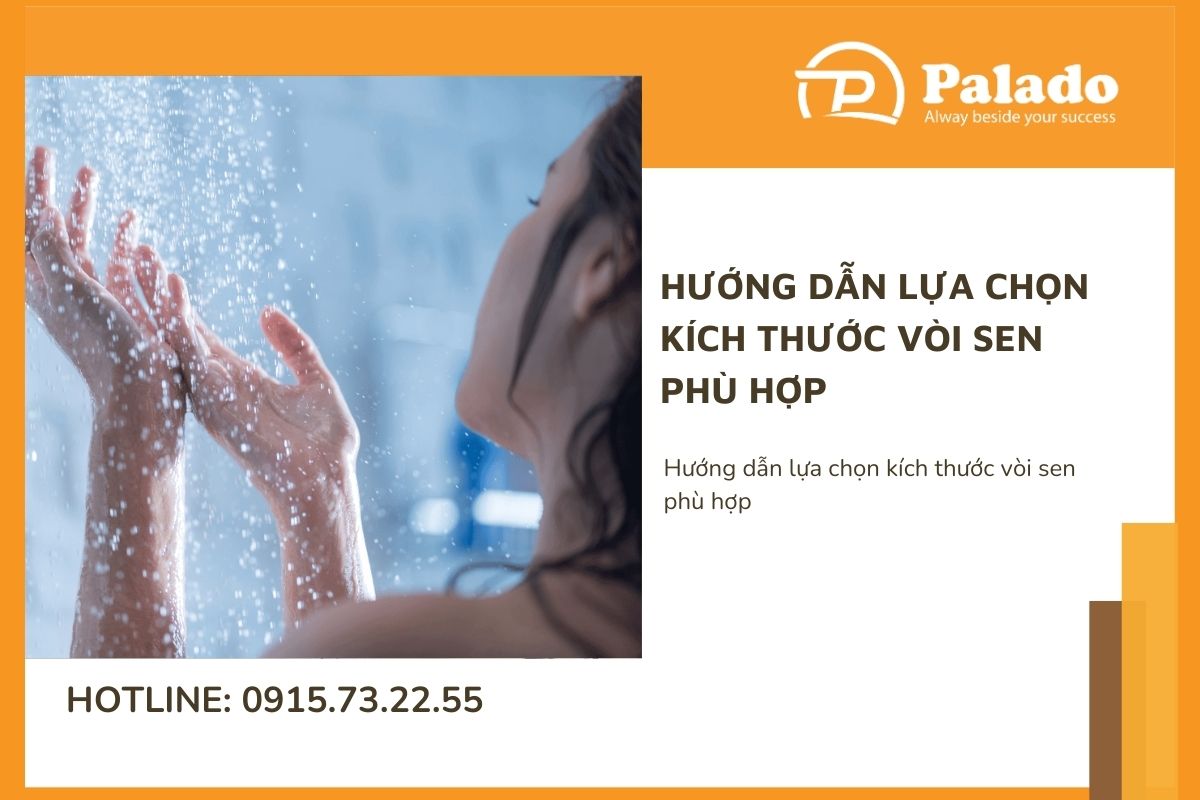 Hướng dẫn lựa chọn kích thước vòi sen phù hợp