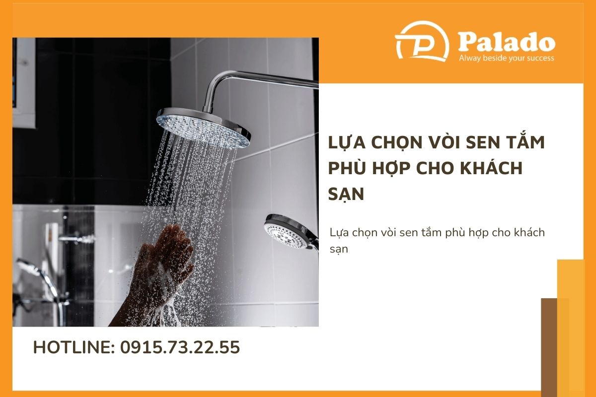 Lựa chọn vòi sen tắm phù hợp cho khách sạn