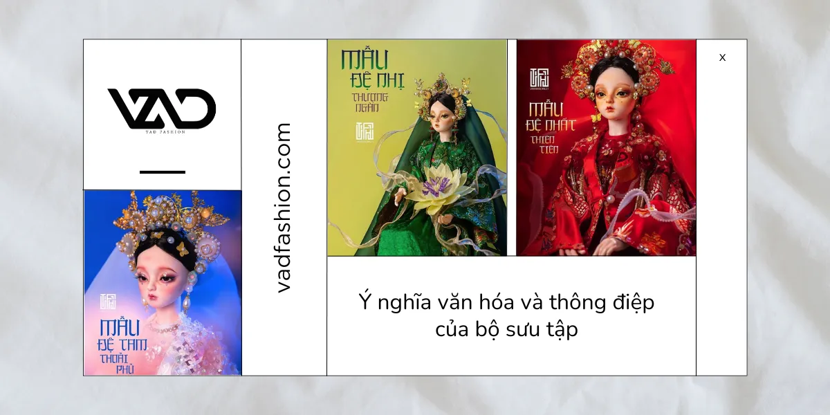 Ý nghĩa văn hóa và thông điệp của bộ sưu tập
