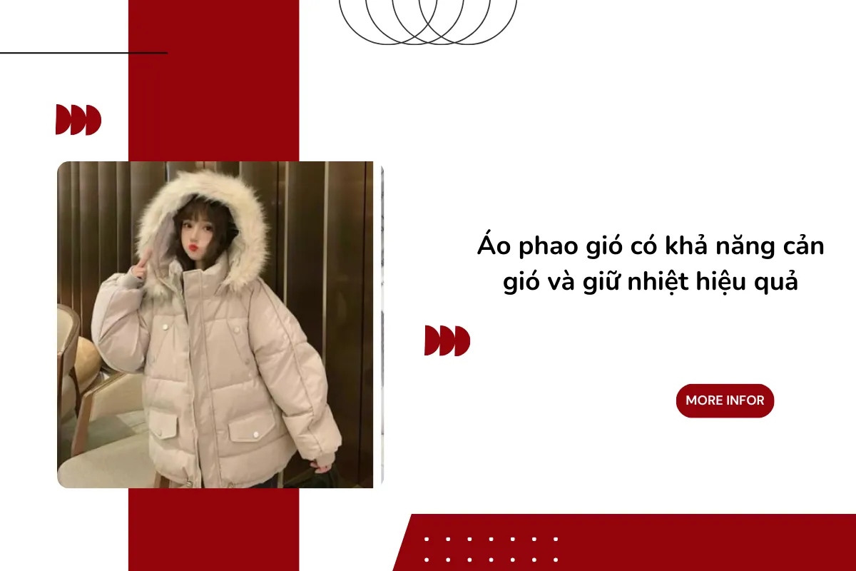 Áo phao gió có khả năng cản gió và giữ nhiệt hiệu quả