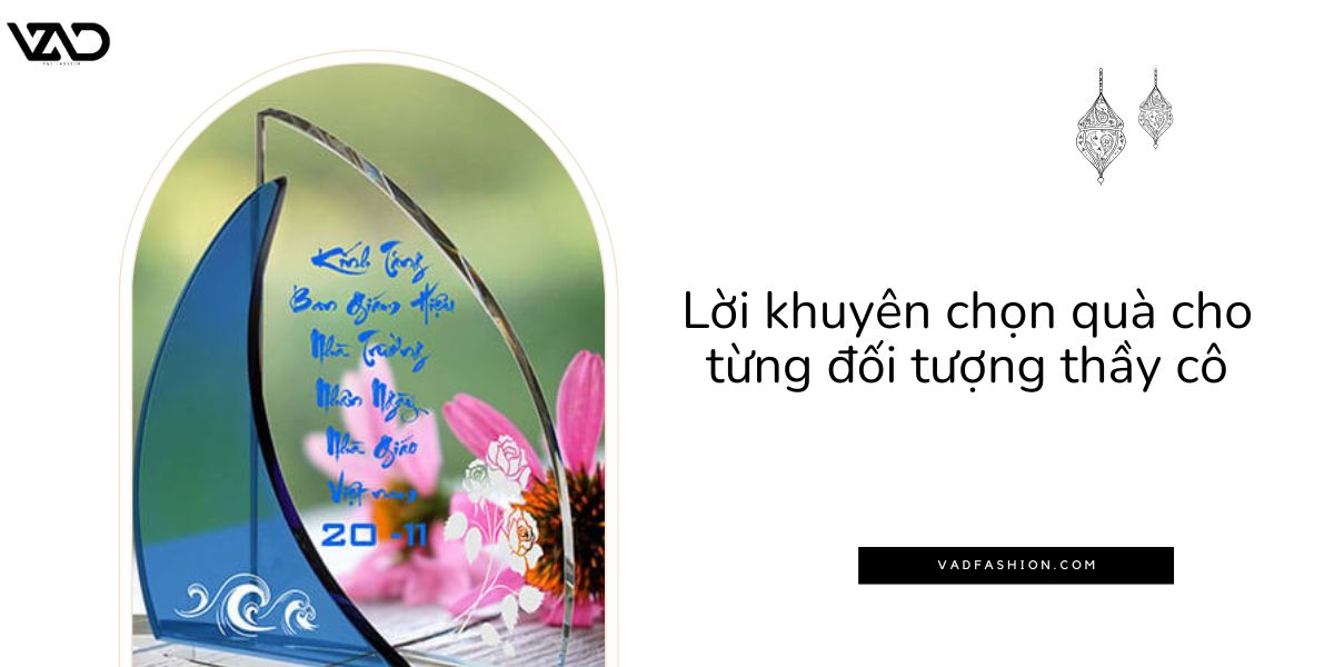 Lời khuyên chọn quà cho từng đối tượng thầy cô