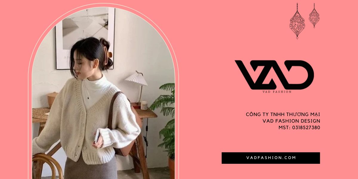 Mặc xinh cùng thương hiệu VAD Scarlet