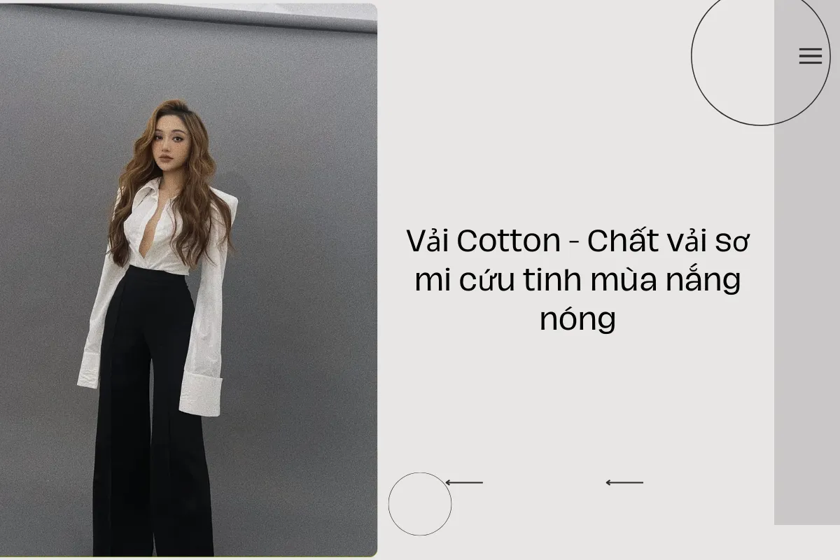 Vải Cotton - Chất vải sơ mi cứu tinh mùa nắng nóng.