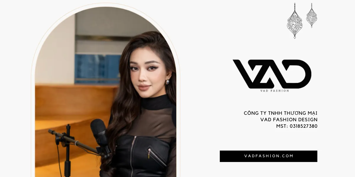 Cô đã đưa thương hiệu VAS trở thành một phần không thể thiếu của giới mộ điệu Việt Nam.