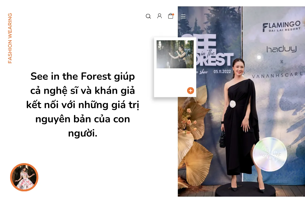 See in the Forest giúp cả nghệ sĩ và khán giả kết nối với những giá trị nguyên bản của con người.