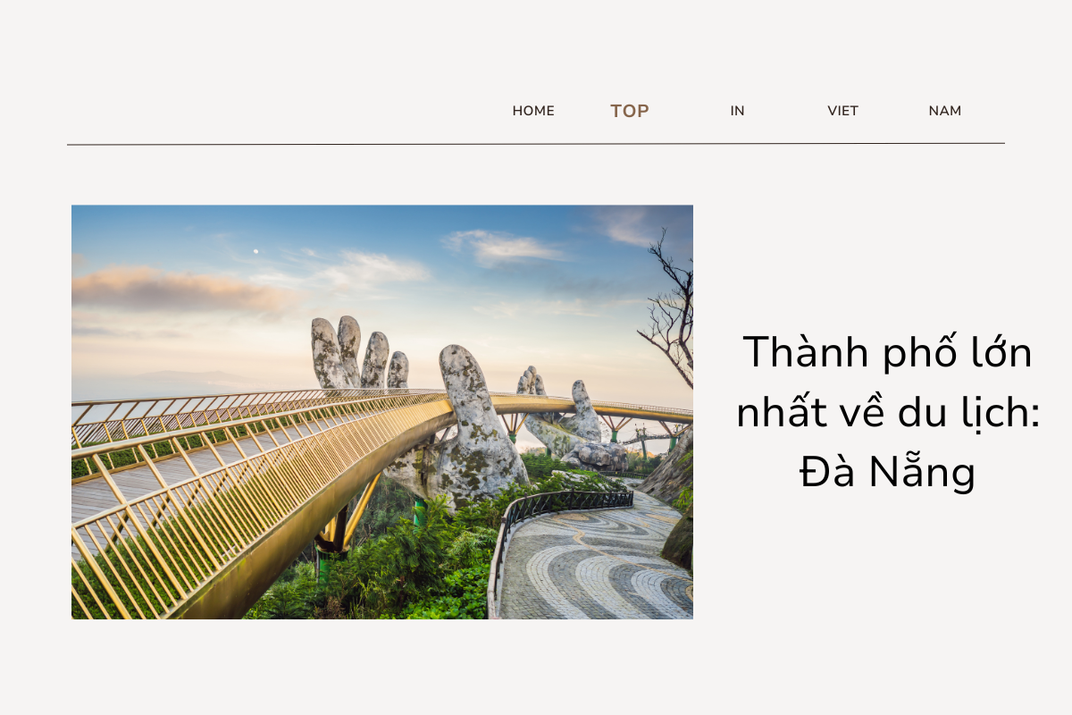 Thiên đường du lịch: Đà Nẵng