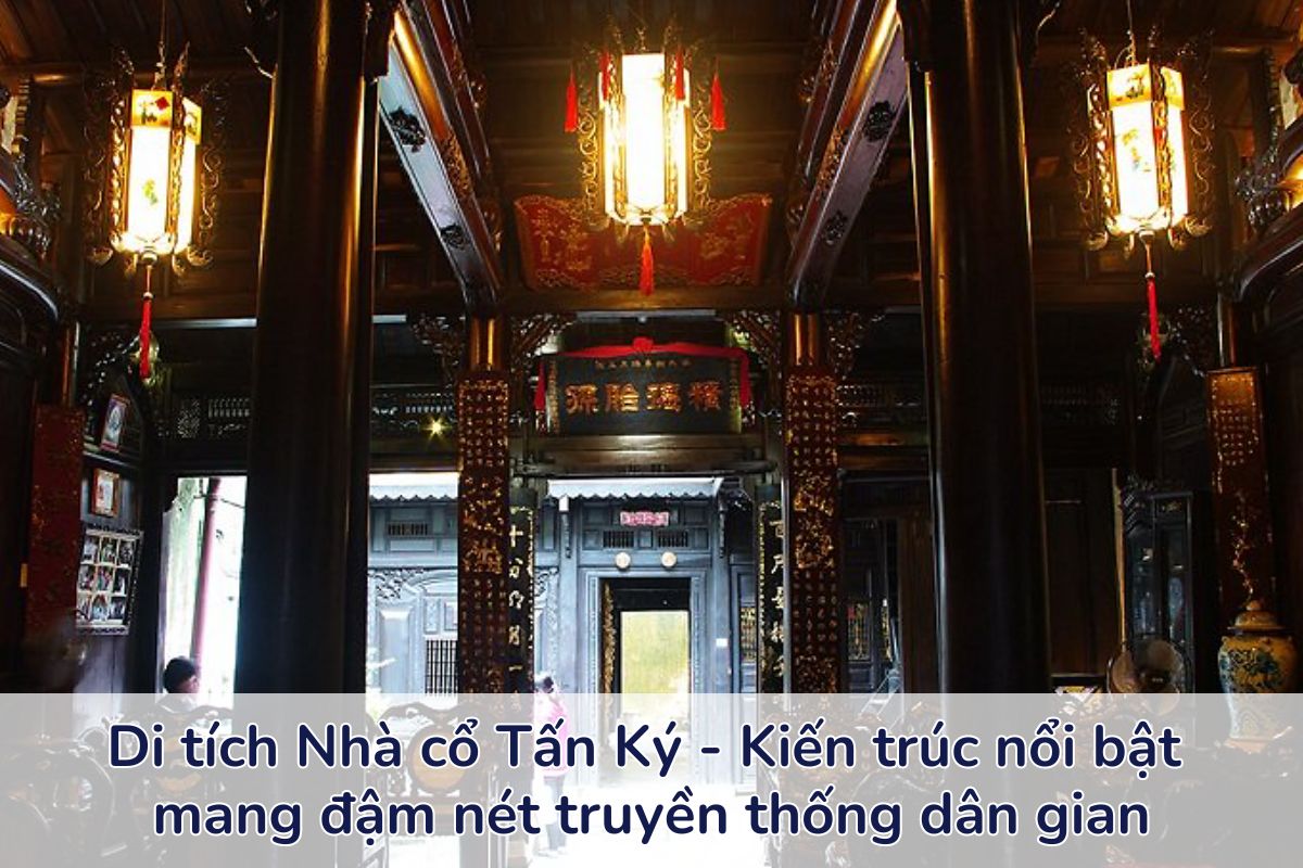 Những ngôi nhà cổ đẹp nhất Việt Nam