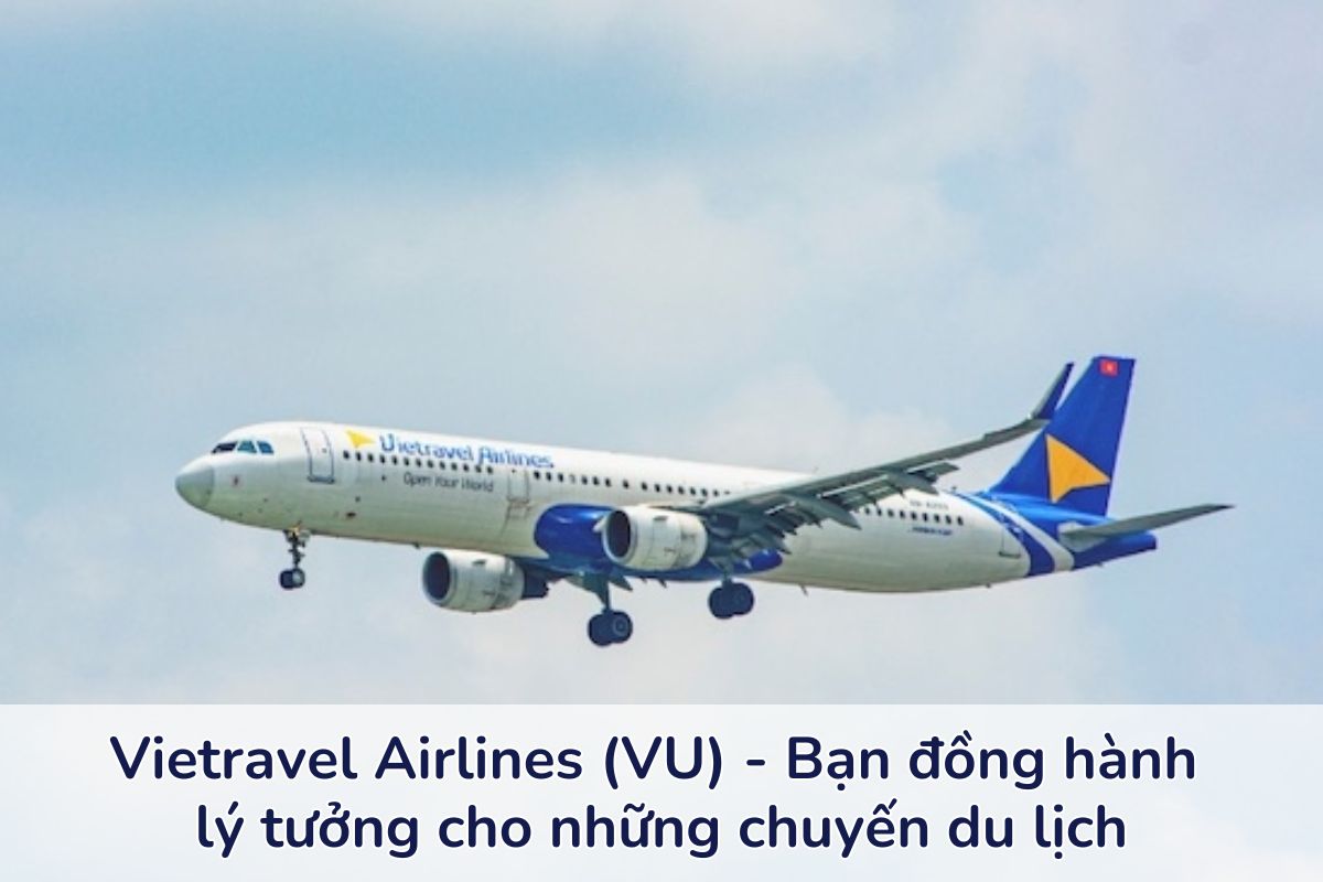 Hãng hàng không tốt nhất Việt Nam