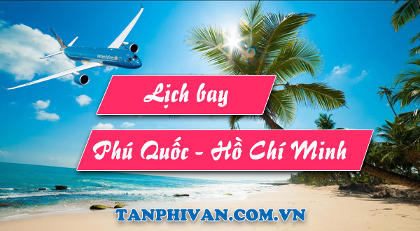 lich bay phu quoc ho chi minh