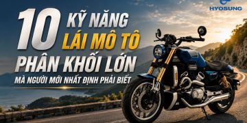 10 kỹ năng lái mô tô phân khối lớn mà anh em mới chơi nhất định phải biết