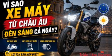 Vì sao xe máy nhập khẩu từ châu Âu thường bật đèn cả ngày?