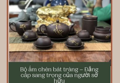 Bộ ấm Chén Từ Bát Tràng Mang đẳng Cấp đầy Sang Trọng Cho Người Dùng Bộ ấm Chén Từ Bát Tràng Mang đẳng Cấp đầy Sang Trọng Cho Người Dùng
