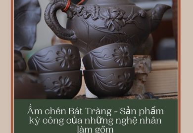 Bộ ấm Chén Của Bát Tràng Và Những Tìm Hiểu Về Sự Kì Công Từ Nghệ Nhân. Bộ ấm Chén Của Bát Tràng Và Những Tìm Hiểu Về Sự Kì Công Từ Nghệ Nhân.
