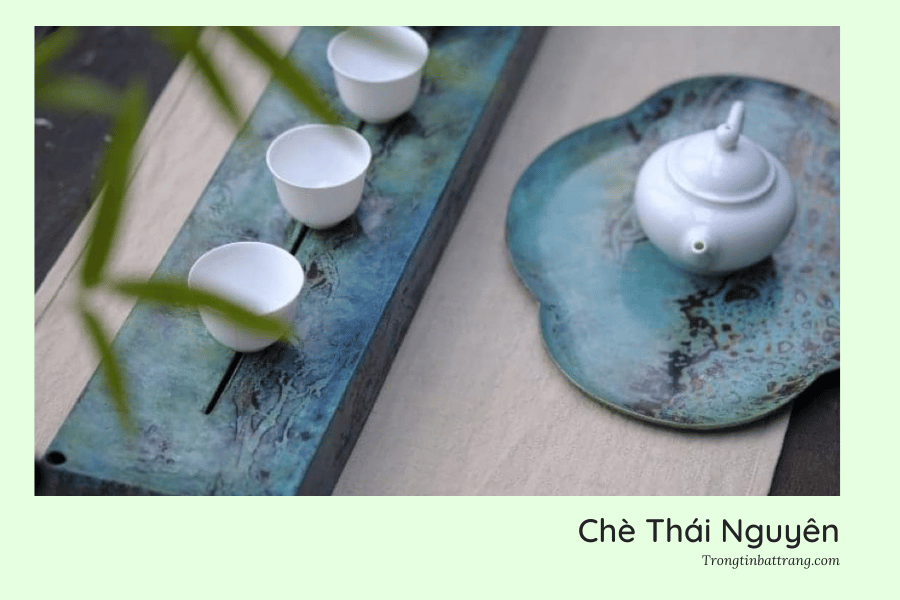 Chè Thái Nguyên- nét đẹp tinh túy trong văn hóa người Việt