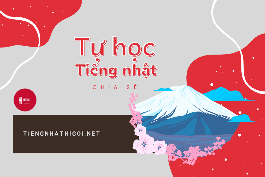Kinh nghiệm tự học tiếng Nhật: Tự học tiếng Nhật dễ dàng từ A - Z hiệu quả nhất!