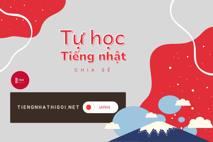 Kinh nghiệm tự học tiếng Nhật: Tự học tiếng Nhật dễ dàng từ A - Z hiệu quả nhất!