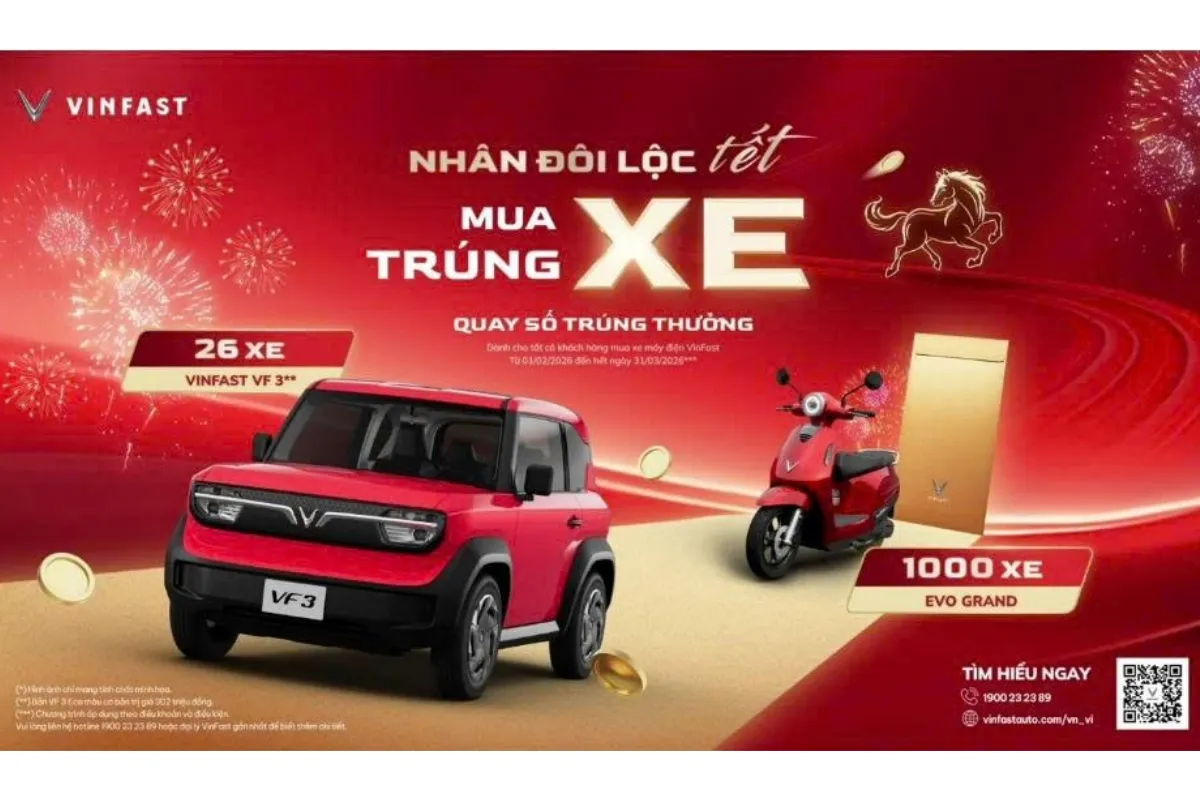 Chương trình "Nhân đôi lộc Tết - Mua xe trúng xe" VinFast 2026