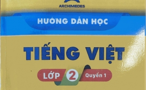 Hướng dẫn học Tiếng Việt Lớp 2 (Quyển 1) Trường Archimedes 2021