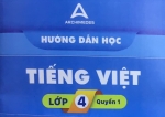 Hướng dẫn học Tiếng Việt Lớp 4 (Quyển 1) năm 2022 Trường Archimedes