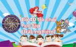 Bộ 40 trò chơi học tập (dạng trắc nghiệm) dành cho học sinh tiểu học