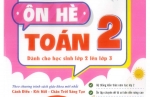 Sách ôn hè môn Toán lớp 2 lên 3