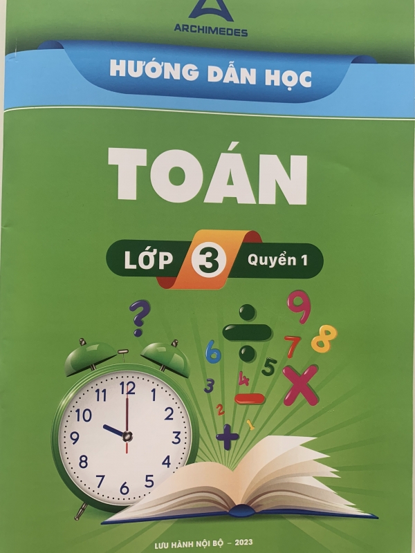Sách Hướng Dẫn Học Toán 3 - Quyển 1 - Trường Archimedes mới 2023
