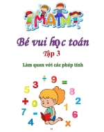 Toán tiền tiểu học (Tập 3): Làm quen với các phép tính