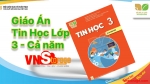 Giáo án môn Tin Học Lớp 3 cả năm Sách Kết Nối Tri thức