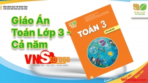 Giáo án Môn Toán Lớp 3 Cả năm sách Kết Nối Tri Thức với Cuộc Sống
