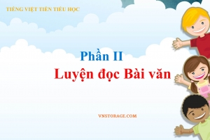 File Tập Đọc Tiếng Việt Tiền Tiểu Học - Luyện Đọc