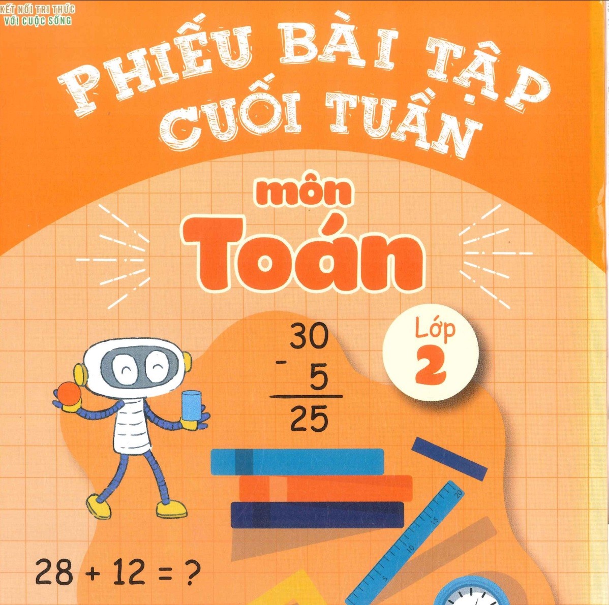 Phiếu Bài Tập Toán Cuối Tuần Lớp 2 Có Lời Giải