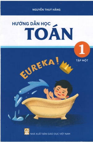 Hướng dẫn học Toán Lớp 1 - Quyển 1 năm 2024 Archimedes