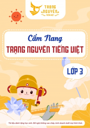 Cẩm nang Trạng Nguyên Tiếng Việt Lớp 3