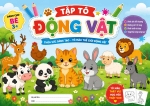 Tranh Tập Tô Con Vật Cho Bé | Bộ Tranh Tô Màu Động Vật Dễ Thương