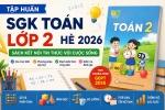 Tài liệu Tập Huấn SGK Toán Lớp 2 Hè 2026 - Sách KNTT