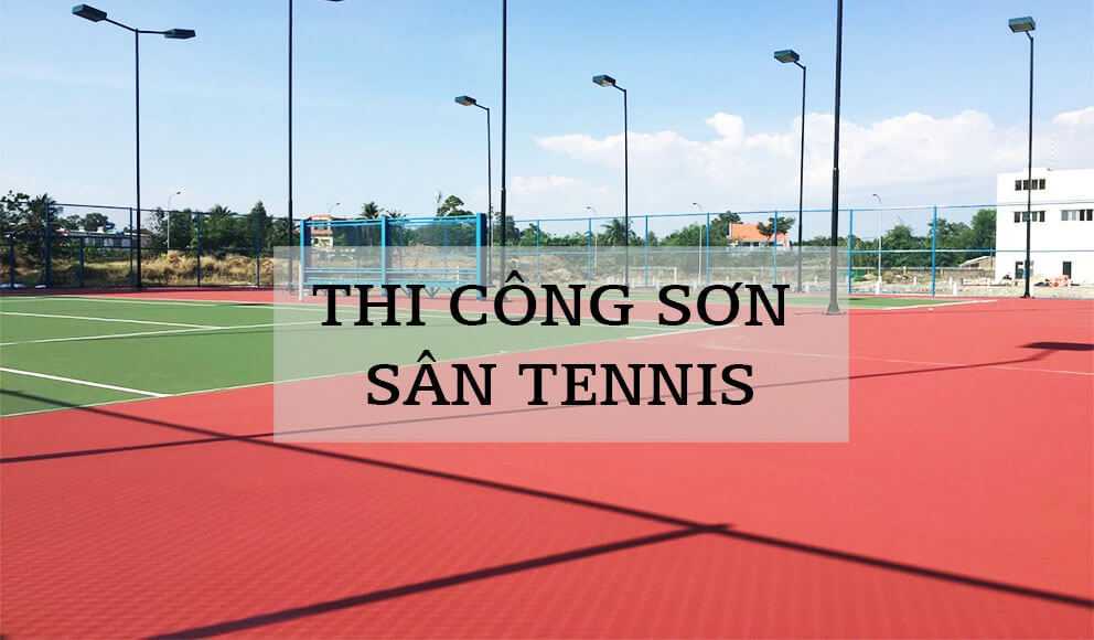 Báo Giá Thi Công Sơn Sân Tennis