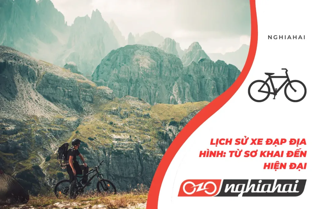 lịch sử xe đạp địa hình: từ sơ khai đến hiện đại