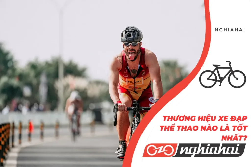 Thương hiệu xe đạp thể thao nào là tốt nhất?