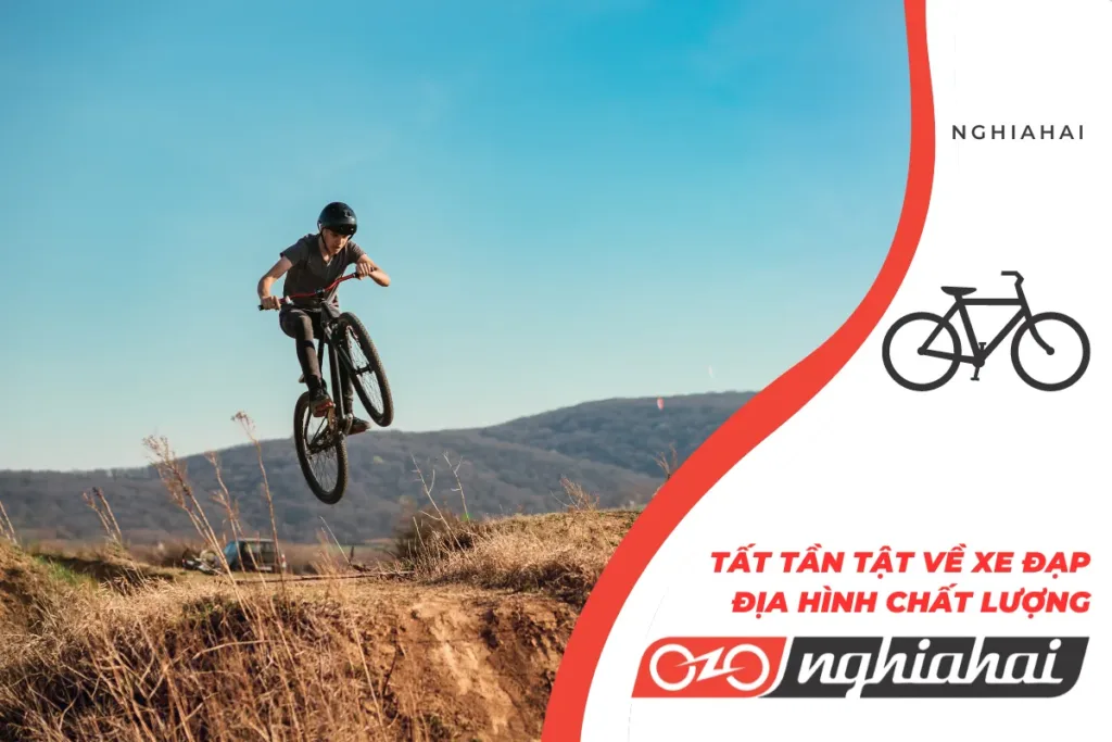 Tất tần tật về xe đạp địa hình chất lượng