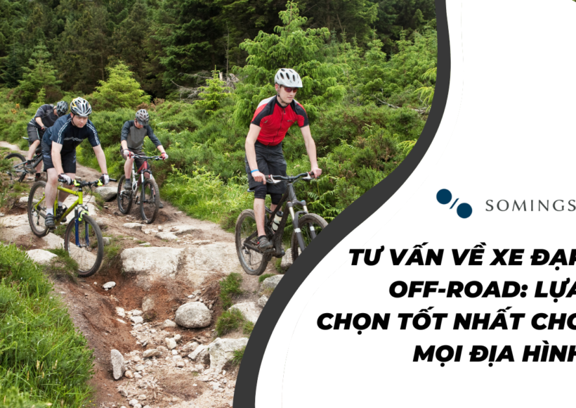 Tư vấn về xe đạp off-road: Lựa chọn tốt nhất cho mọi địa hình
