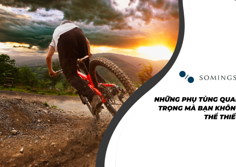 Những phụ tùng quan trọng mà bạn không thể thiếu