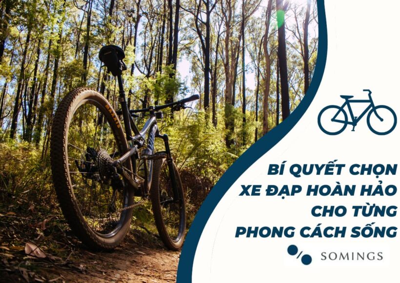 Bí quyết chọn xe đạp hoàn hảo cho từng phong cách sống