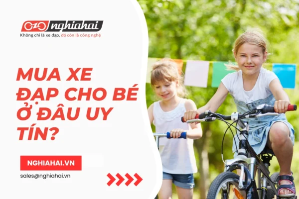 Mua xe đạp cho bé ở đâu uy tín