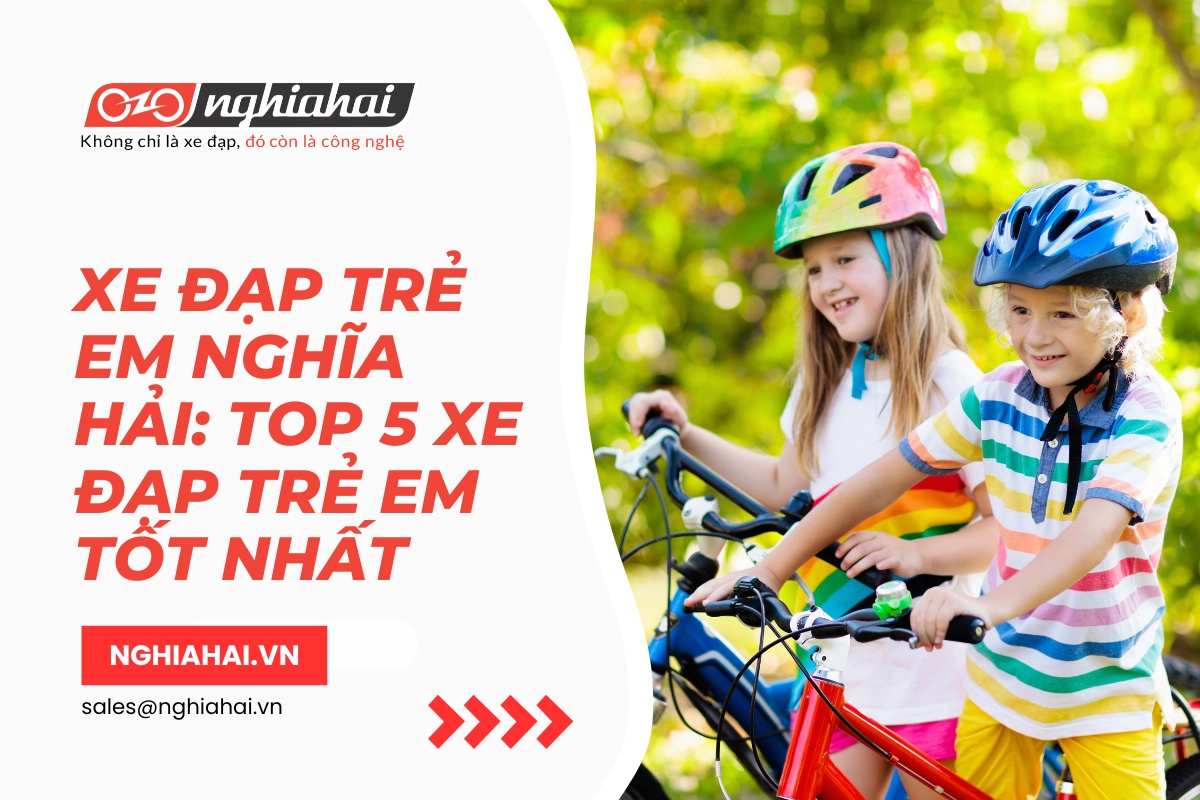 Xe đạp trẻ em Nghĩa Hải TOP 5 xe đạp trẻ em tốt nhất