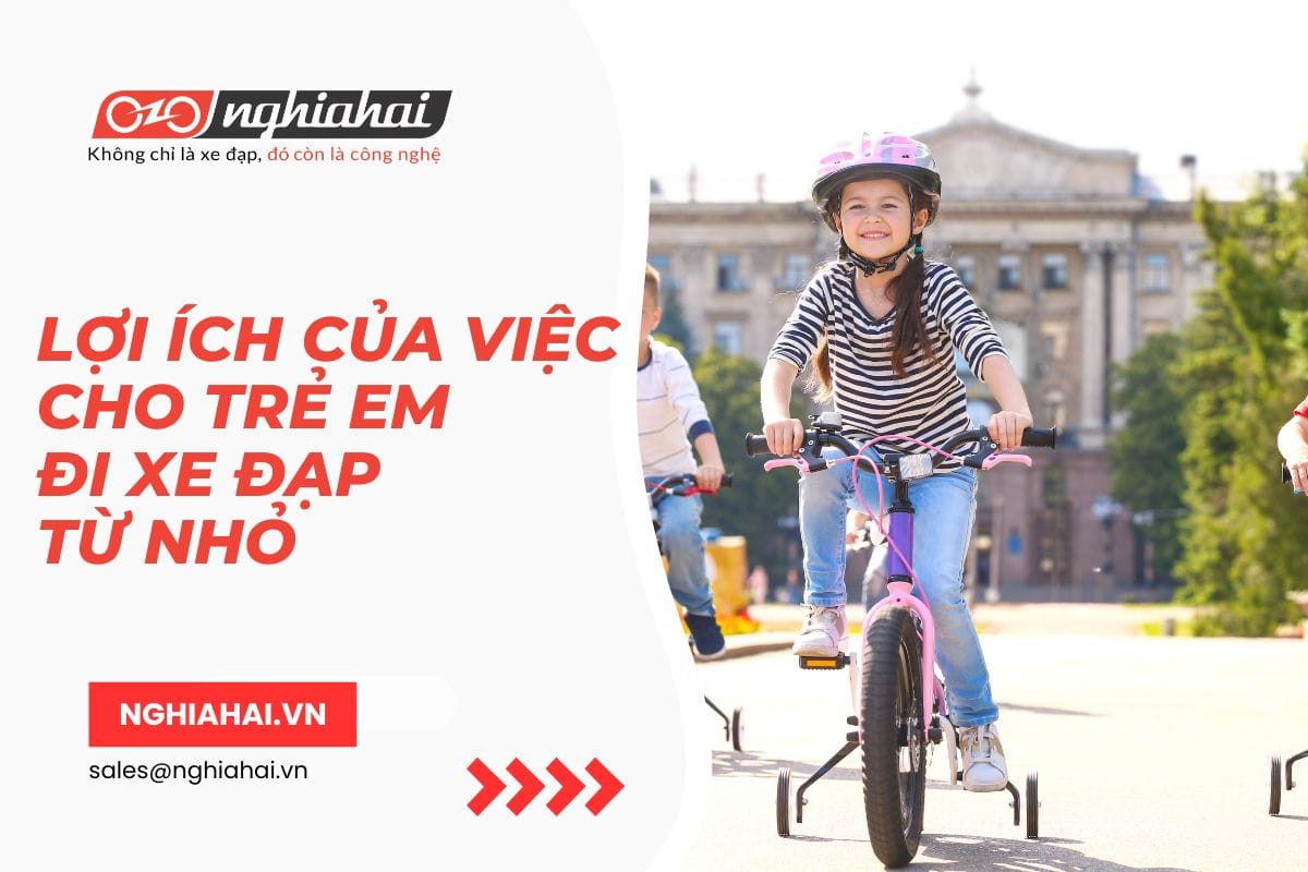 Lợi ích của việc cho trẻ em đi xe đạp từ nhỏ