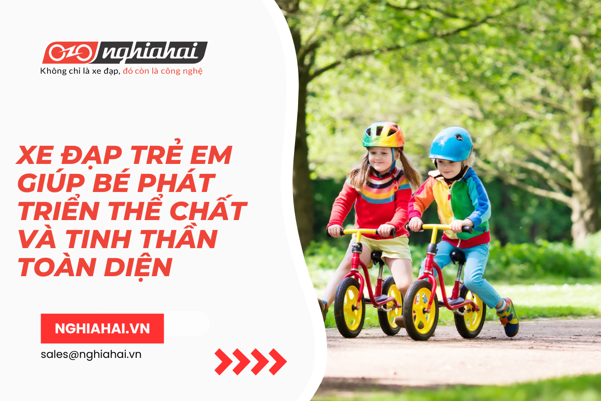 Xe đạp trẻ em giúp bé phát triển thể chất và tinh thần toàn diện