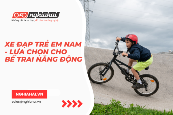 Xe đạp trẻ em nam Lựa chọn hoàn hảo cho bé trai năng động